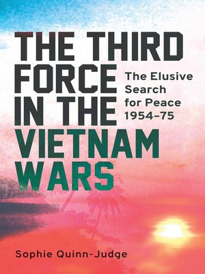 cover image of The Third Force in the Vietnam War